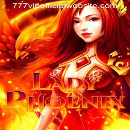 Exploring the Enchantment of LadyPhoenix: A Dive into 777VIP OFFICIAL WEBSITE's Newest Sensation